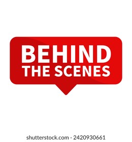 Behind The Scenes Text In Red Rectangle Shape For Sign Information Announcement Business Marketing Social Media
