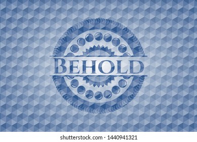 Behold blue emblem with geometric pattern background. Vector Illustration. Detailed.
