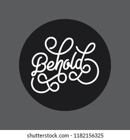 Behold handlettering typography
