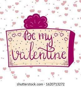 Beige gift box with lilac bow. Be my valentine. Gift icon. Hand drawn gift box. Cartoon style. Gift for February 14th. Love message. Love, romance, recognition. Valentine's card. Printing for cards