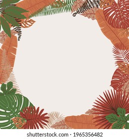 Beige tropical leaves vector frame. Exotic decor. Fashion decoration color brown green 
