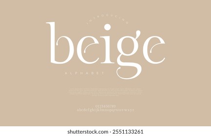 Beige typography beauty fashion elegant minimalist serif italic fonts decorative wedding vintage retro logos. Minimal luxury font alphabet logo. Vector illustration