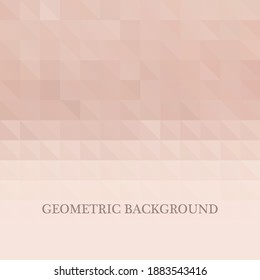 Beige vector modern geometric abstract background. Texture, new background. Geometric background in origami style with gradient.