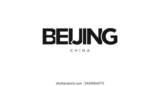 Beijing in the China emblem for print and web. Design features geometric style, vector illustration with bold typography in modern font. Graphic slogan lettering isolated on white background.