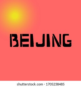 Beijing stencil graffiti lettering on background with flag. Capital city of China design templates for greeting cards, overlays, posters