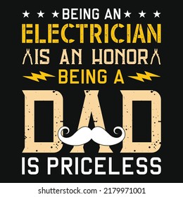 Being an electrician dad tshirt design illustrations 