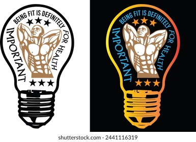 Being fit is definitely important for health t shirt design an vector an graphics