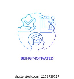 Being motivated blue gradient concept icon. Reaching success. Industry specific education benefit abstract idea thin line illustration. Isolated outline drawing. Myriad Pro-Bold font used