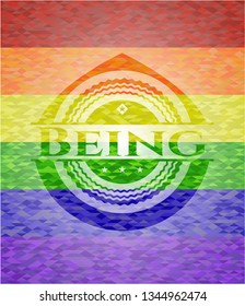 Being on mosaic background with the colors of the LGBT flag