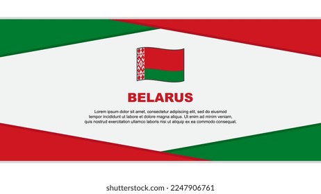 Belarus Flag Abstract Background Design Template. Belarus Independence Day Banner Cartoon Vector Illustration. Belarus Vector