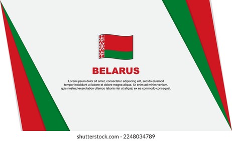 Belarus Flag Abstract Background Design Template. Belarus Independence Day Banner Cartoon Vector Illustration. Belarus Flag