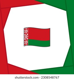 Belarus Flag Abstract Background Design Template. Belarus Independence Day Banner Social Media Post. Belarus Banner