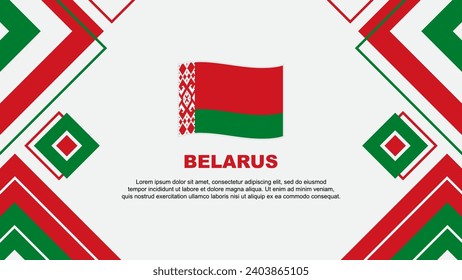 Belarus Flag Abstract Background Design Template. Belarus Independence Day Banner Wallpaper Vector Illustration. Belarus Background