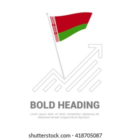 Belarus Flag with analytics graph up, Bold heading and place for text template