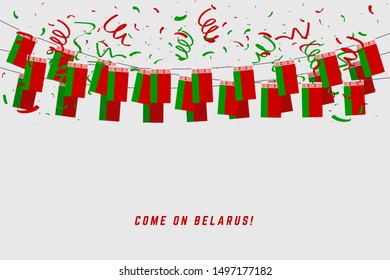Belarus garland flag with confetti on white background, Hang bunting for Belarus celebration template banner.
