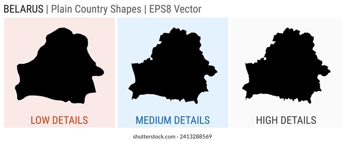 Belarus - plain country shape. Low, medium and high detailed maps of Belarus. EPS8 Vector illustration.