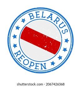 Belarus Reopening Stamp. Round badge of country with with former flag and symbol of protest in Belarus, now forbidden by authorities. Reopening after lock-down sign. Vector illustration.