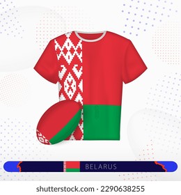 Belarus rugby jersey with rugby ball of Belarus on abstract sport background. Jersey design.