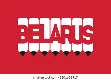 Belarus text with Pencil symbol creative ideas design. Belarus flag color concept vector illustration. Belarus typography negative space word vector illustration. Belarus country name vector design.
