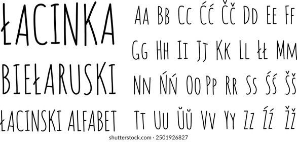 Belarusian Latin handwritten font with diacritics, Latina lacinka, bielaruski lacinski alfabet