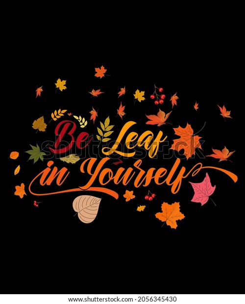 Beleaf Yourself Self Motivation Funny Fall Stock Vector (Royalty Free ...