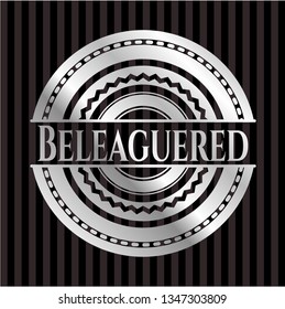 Beleaguered silvery emblem