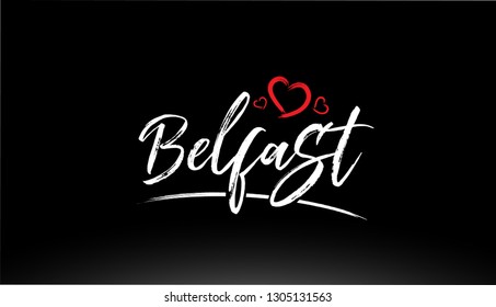 belfast city hand written text with red heart suitable for logo or typography design