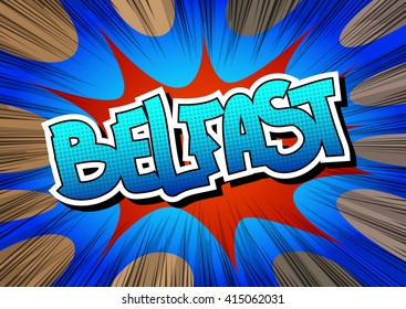 Belfast - Comic book style word