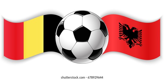 Belgian and Albanian wavy flags with football ball. Belgium combined with Albania isolated on white. Football match or international sport competition concept.
