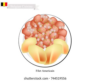 Belgian Cuisine, Illustration of Fillet Americain or Traditional Steak Tartare. One of The Most Famous Dish in Belgium.
