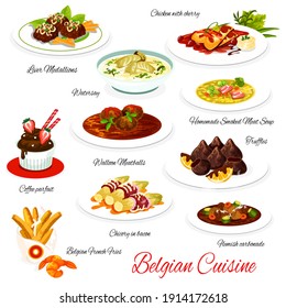 Belgian cuisine vector menu meals liver medallions, chicken with cherry, waterzoi, coffee parfait, walloon meatballs. Smoked meat soup, truffles, chicory in bacon, hemish carbonade Belgium food dishes