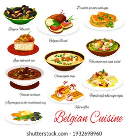 Belgian cuisine vector menu meals mussels, bread and Brussels sprouts with eggs, liege cake with rice, champignon soup and hot potato with tuna salad. Hemish carbonar, nut waffles Belgium food dishes