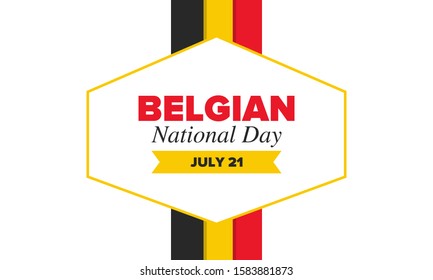 Belgian National Day. Belgium Independence day. Annual holiday in Belgium, celebrated in Jule 21. Patriotic design. Poster, greeting card, banner and background. Vector illustration