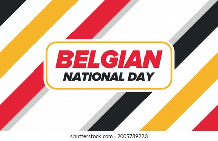Belgian National Day. Belgium Independence day. Annual holiday in Belgium, celebrated in Jule 21. Patriotic design. Poster, greeting card, banner and background. Vector illustration