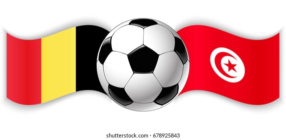Belgian and Tunisian wavy flags with football ball. Belgium combined with Tunisia isolated on white. Football match or international sport competition concept.