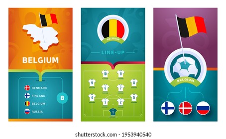 European 2020 Football Vertikal Banner Set für soziale Medien. Belgien Banner der Gruppe B mit isometrischer Karte, Pin-Flagge, Spielplan und Aufstellung auf Fußballplatz