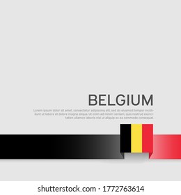 Belgium flag background. Belgium flag colored ribbon on a white background. National Poster. Business booklet. Vector flat design. State belgian patriotic banner, cover