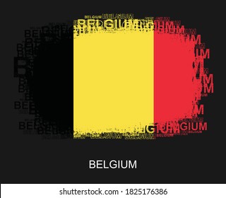 Belgium Flag in Typography design.Grunge and Abstract vector illustration.eps10