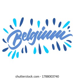 Belgium hand written country name with brush calligraphy for print,invitaation,banner,poster,etc. lettering vector design.