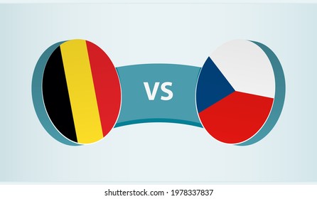 Belgium versus Czech Republic, team sports competition concept. Round flag of countries.