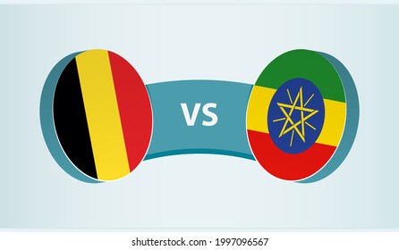 Belgium versus Ethiopia, team sports competition concept. Round flag of countries.