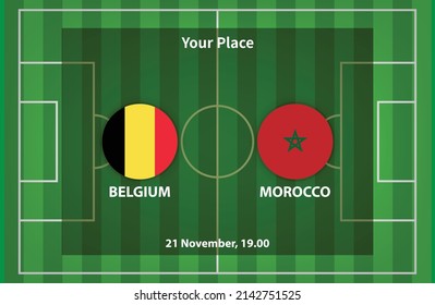 Belgium Versus Morocco Football or Soccer Poster Match Design with flag and football field background