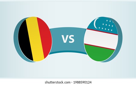 Belgium versus Uzbekistan, team sports competition concept. Round flag of countries.