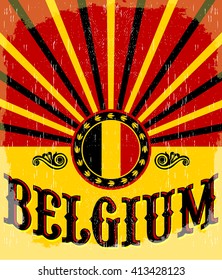 Belgium vintage old poster with Belgian flag colors - card vector design, Belgium holiday decoration