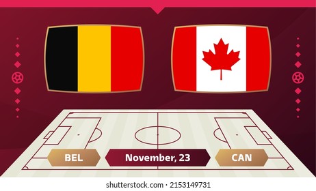 Belgium vs Canada, Football 2022, Group F. World Football Competition championship match versus teams intro sport background, championship competition final poster, vector illustration.