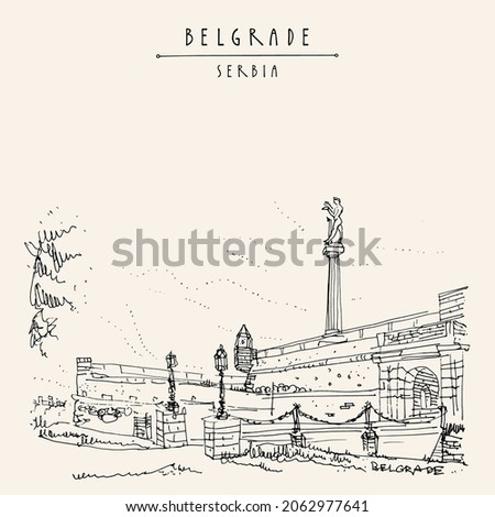 Belgrade, Serbia. Kalemegdan Fortress and Viktor Monument in Belgrade, Serbia. Hand drawing in retro style. Travel sketch. Vintage touristic postcard, poster, calendar or book illustration in vector