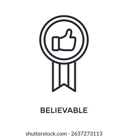 Believable Icon Outline Style. Vector Illustration For Graphic Design