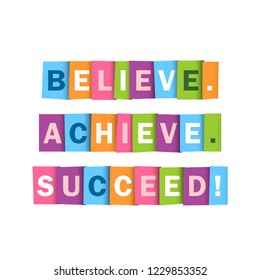 BELIEVE. ACHIEVE. SUCCEED. colorful typography banner