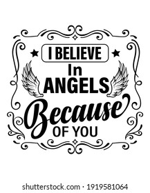 I Believe In Angels Because of You