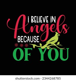 I Believe in Angels Because of You  Vector file